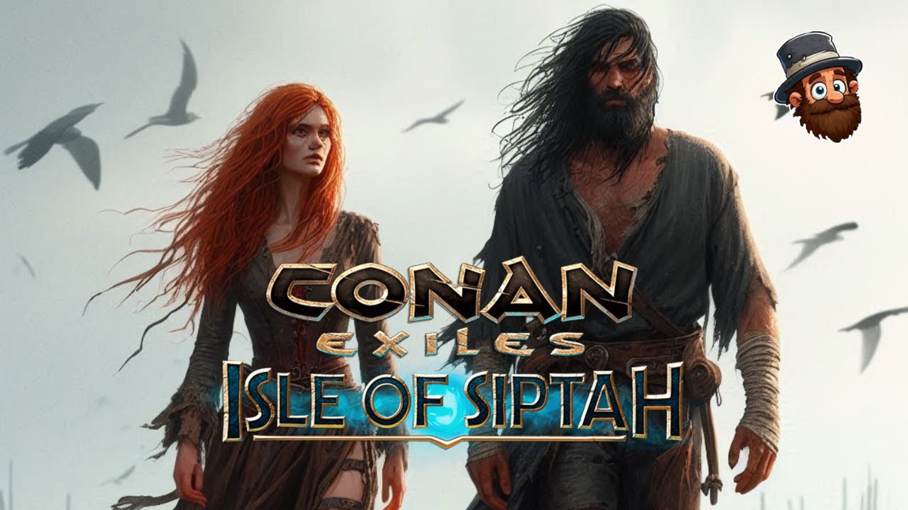 Day 1 On Siptah [E1] - Isle of Siptah Conan Exiles Co-Op 2025