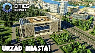Cities: Skylines 2 #59 - Urząd Miasta w centrum (2026)