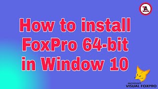 How to Install Fox Pro 64-bit in Window 10 || Subscribe Techno AbhijeeT