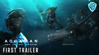 AQUAMAN 2: The Lost Kingdom – First Trailer (2023) Jason Momoa Movie | Warner Bros