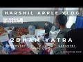 Harshil Valley Apple Paradise 🍎 | 2 dham yatra bonus vlog !
