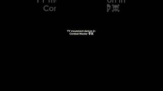 First YY movement demon in combat master 💀