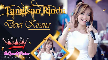 DEWI KIRANA || TANGISAN RINDU