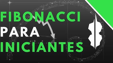 Fibonacci Trading 1.0 l Guia Para Traders Iniciantes