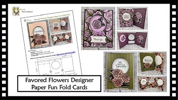Favored Flowers Designer Series Paper Fun Fold Card with Free PDF Download