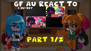 Gf Au Nu-Sky React To Evil Gf Vs Bf Gya Gacha Part 12