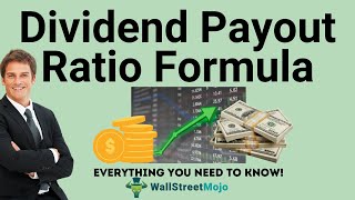 Dividend Payout Ratio Formula | Calculation (with Examples)