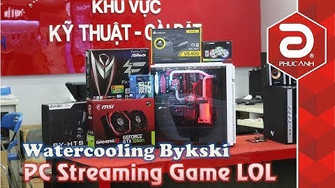 Tản nhiệt nước ống cứng Bykski – Hướng dẫn quá trình lắp ráp chi tiết tản nhiệt nước Bykski cho PC