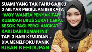 SUAMIKU GUGAT CERAI DAN MENGAMBIL HARTA SAAT AKU SEDANG SAKIT - TAPI 3 HARI KEMUDIAN DIA HISTERIS...