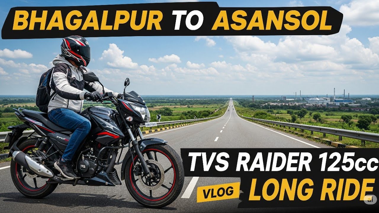 Bhagalpur to Asansol Long Ride | TVS Raider 125cc Bike Vlog | Bihar to Bengal Road Trip