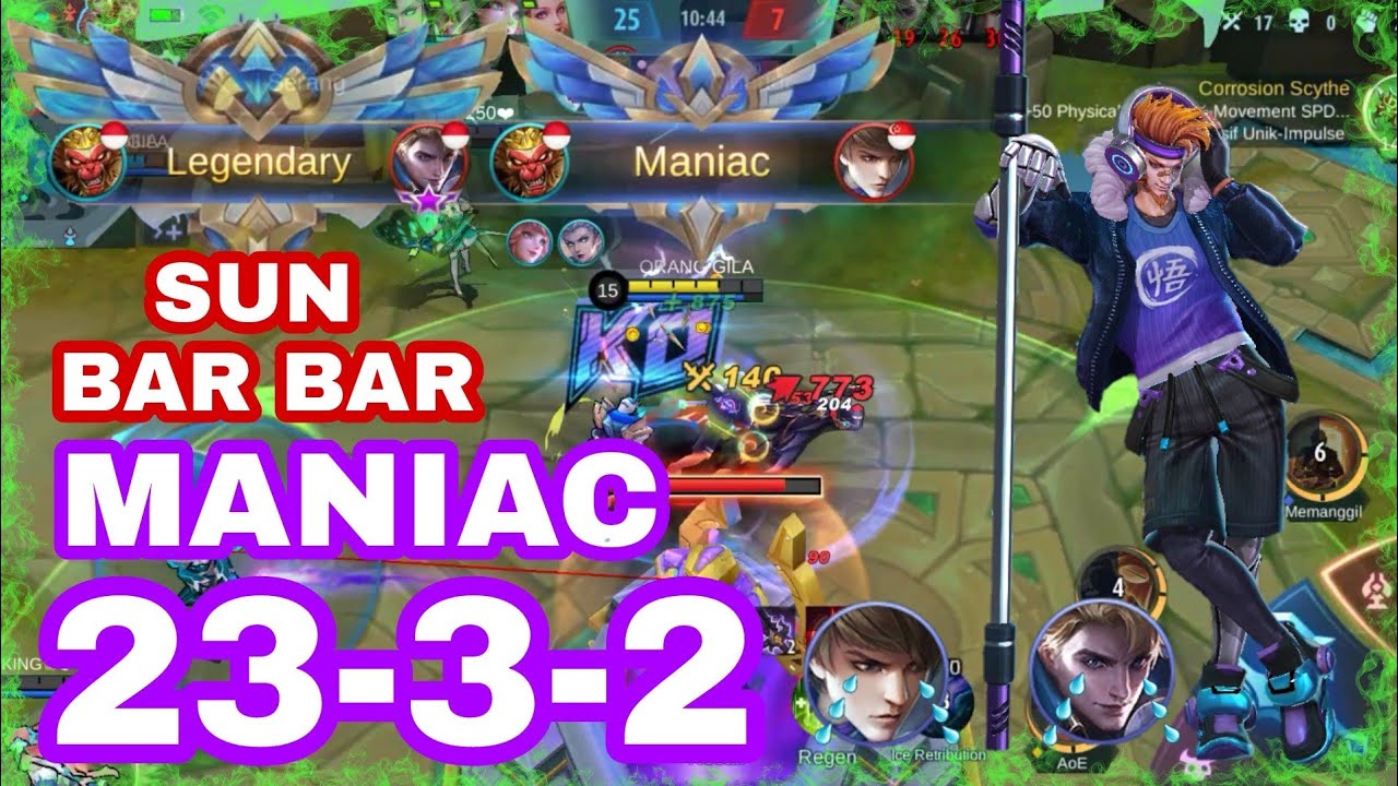 SUN MANIAC + 23 KILLS !! BUILD ITEM SUN TERSAKIT 2021 - BUILD ITEM SUN PALING SAKIT