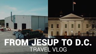 From Jesup to D.C. - Travel Vlog