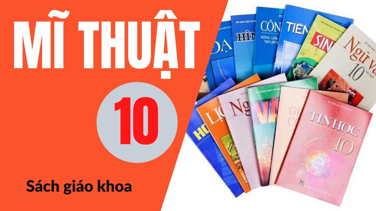 Giới thiệu sách giáo khoa Mĩ thuật lớp 10 - youtube