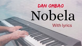 NOBELA (DAN OMBAO Inspired -Join The Club): Piano Cover by Aldrich Andaya w/ lyrics | themusicianboy