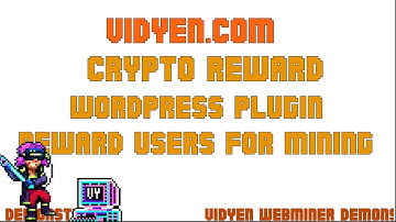 VidYen Crypto Reward 3.0 WordPress Plugin Demo