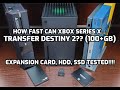 How FAST can XBOX SERIES X Transfer 100+ GIGS of Destiny 2? EXPANSION CARD, HDD, SSD TESTED!!