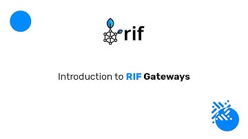 Introduction to RIF Gateways