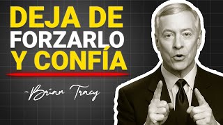 Cuando te Relajas Las Personas Correctas y la Abundancia Llegan a tu Vida | Brian Tracy