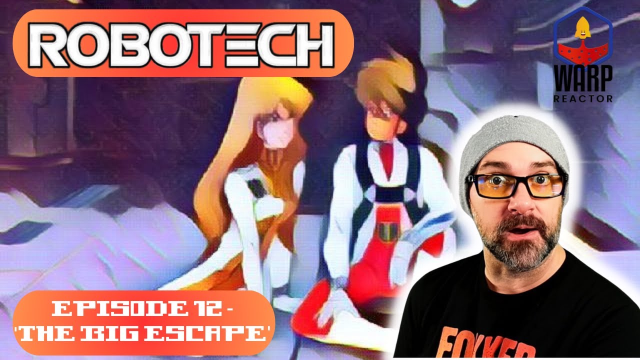 Robotech: Macross S1E12 'The Big Escape' - REACTION & REVIEW