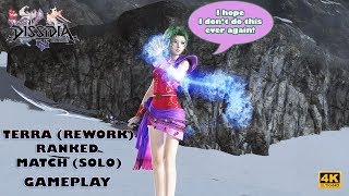 【DFFNT】 Terra (Rework) Ranked Match (Solo) Gameplay 【Crystal B ➡️ A】 【4K UHD】
