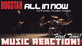 FREAKING AWESOME!!🔥🤘🏾Dogstar - “All In Now” Official Music Video(First Time!) | Music Reaction🔥