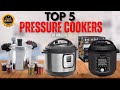 Top 5 Pressure Cookers RANKED for Home Cooking