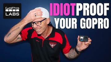 GOPRO LABS : How to use archive mode to idiotproof your GoPro Hero