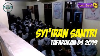 Syi'iran Santriawan Tafarukan Ponpes Darussa'adah Cilember  2019