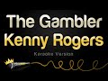 Kenny rogers  the gambler karaoke version