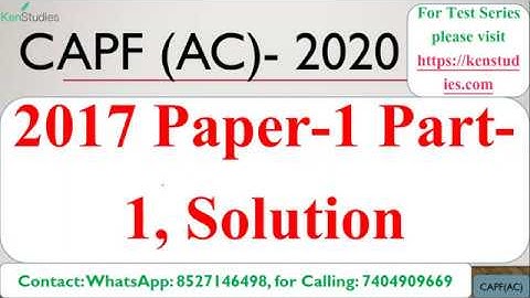 CAPF(AC) Solved Paper 2017 Paper 1 Part 1#CAPF#Previous#Year#Solved#Paper#