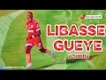 Libasse Gueye Goals Skills Simba SC