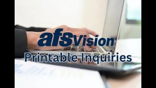AFSVision Printable Inquiries