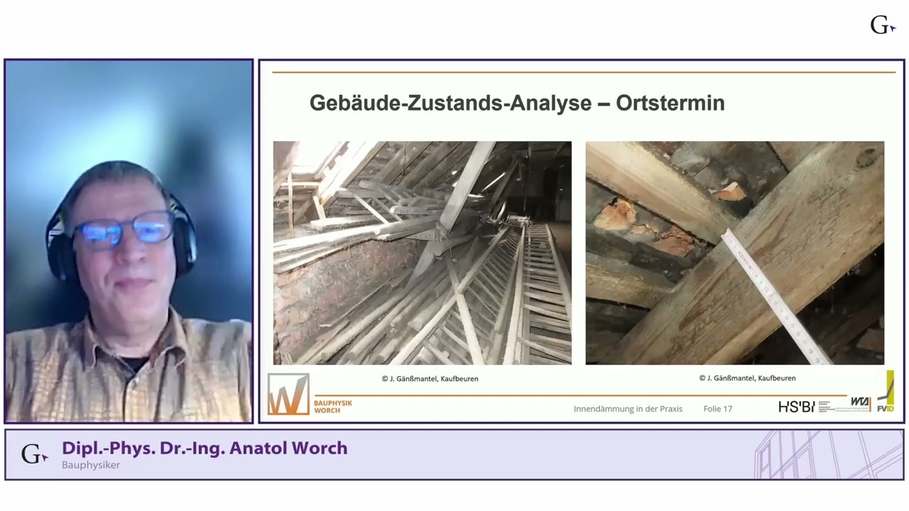 Forum Gebäudehülle: Innendämmung in der Praxis –Auswahl, Bemessung, Nachweisführung, Anatol Worch
