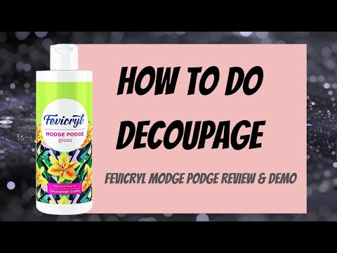 Modge Podge by Fevicryl - Decoupage India