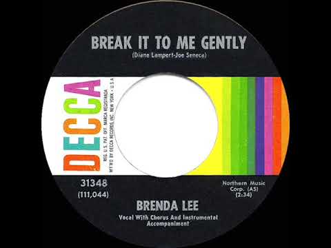 1962 HITS ARCHIVE: Break It To Me Gently - Brenda Lee - YouTube