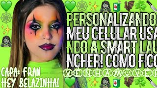 ••l↬🕸Personalizando meu cell com a smart launcher screenshot 4