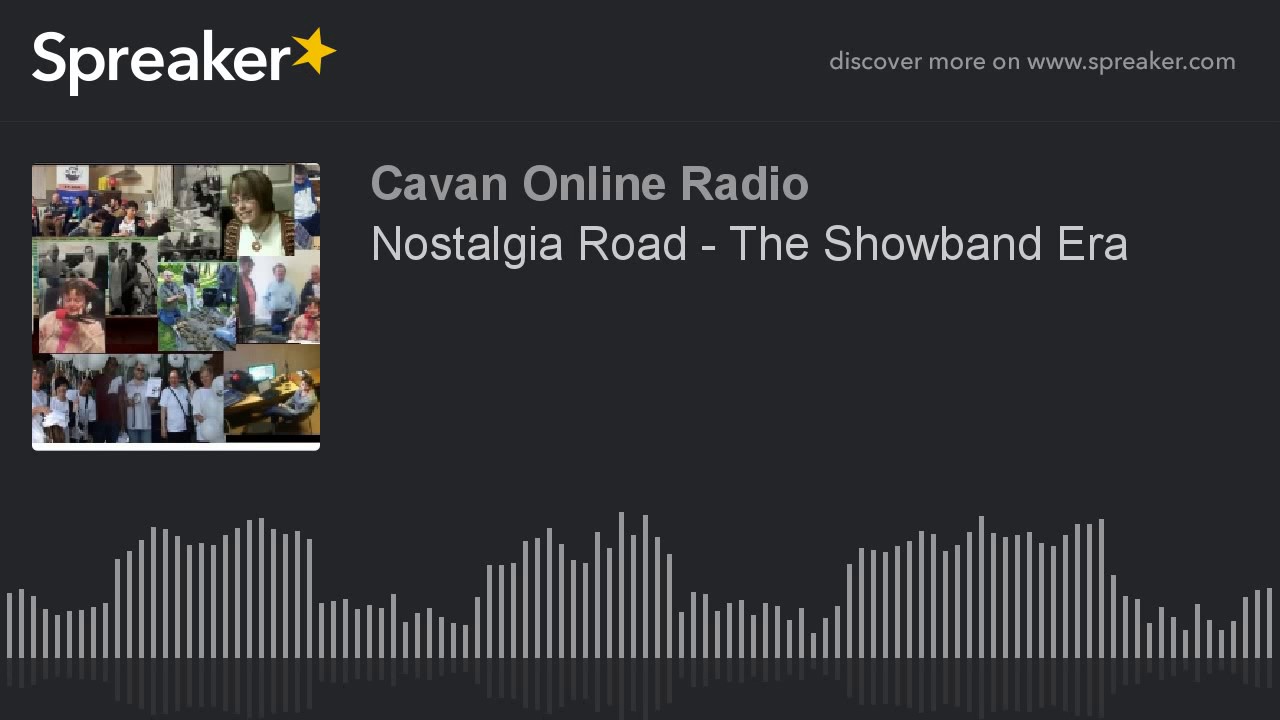 Nostalgia Road - The Showband Era (part 2 of 4)