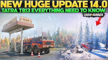 New Huge Update 14 New Truck TATRA T813 Next Best Truck in SnowRunner Everything You Need to Know