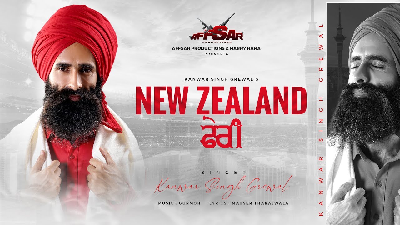 NewZealand   Official Video  Kanwar Grewal  Affsar Productions  New Punjabi Song 2023