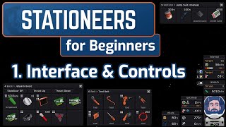 Stationeers for Beginners - 1. Interface and Controls