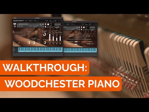 Woodchester Piano: Patch Walkthrough