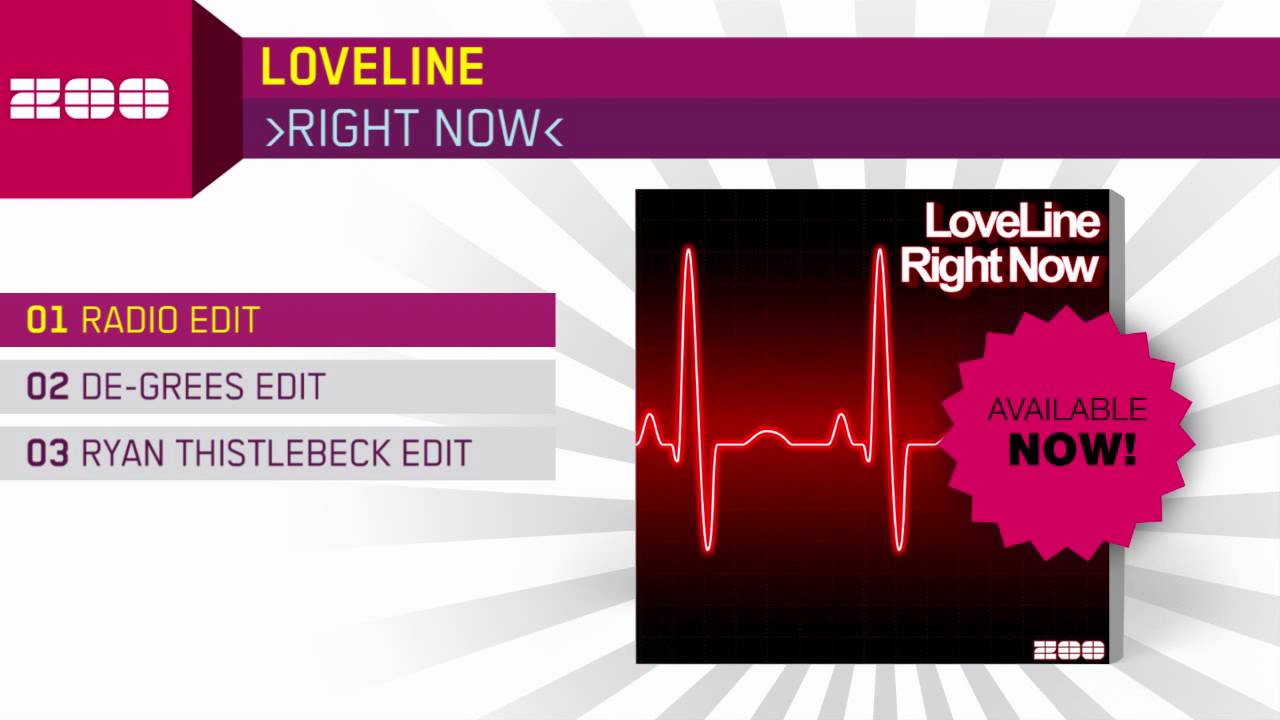 hands across america LoveLine - Right Now (Radio Edit)