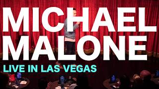 Michael Malone - Live In LasVegas (20mins Raw)