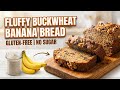 Fluffy Buckwheat (Kuttu ka Atta ) Banana Bread | Sugar-Free & Gluten-Free #bananabread #ashfoodlab