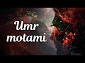 Umr motami | Akrom Malik | @Abdukarim Mirzayev