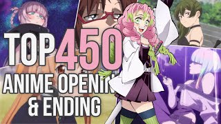 My Top 450 Anime Openings & Endings Of All Time