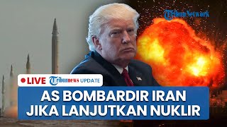 🔴Trump Sebut Iran-Israel akan Perang Lagi, Ancam Hancurkan Iran Jika Masih Lanjutkan  Program Nuklir