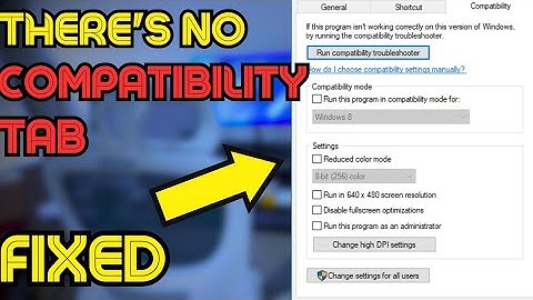How to Fix "There’s No Compatibility Tab" in Windows 11