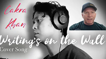 CAKRA KHAN - Writing's on the Wall (Sam Smith Cover) | REACTION