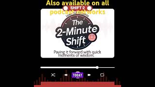 Leon Hull Presents “The Two Minute Shift” Shift Two, “When you Want to Quit.”